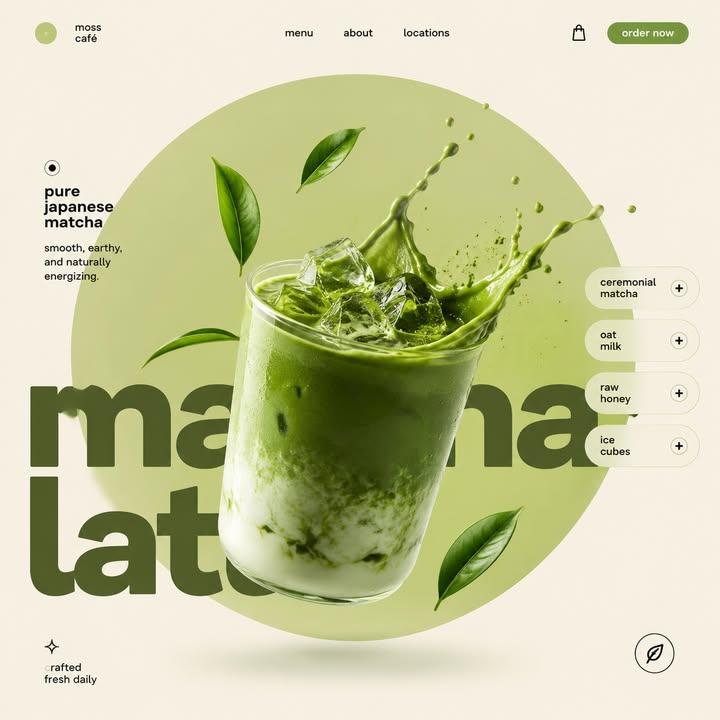 抹茶拿铁极简主义高级食品广告海报设计 / Matcha Latte Modern Minimalist Food Advertising Design，UI 与社交媒体截图，电影感、时尚、海报，案例输出图 2